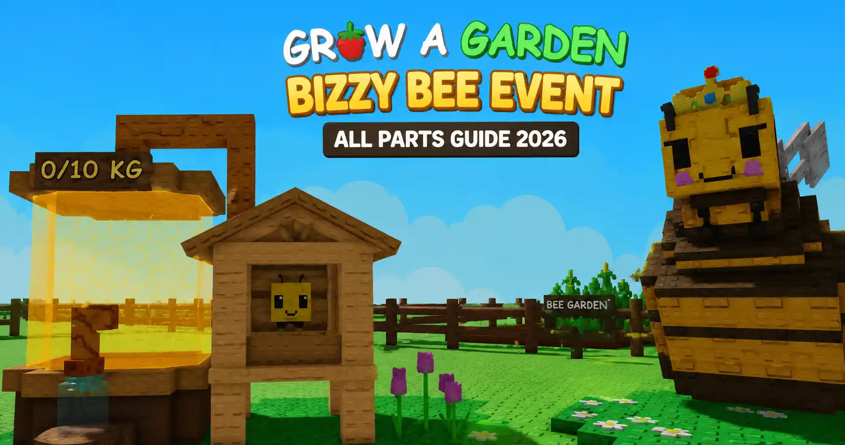 Grow a Garden – Bizzy Bee Event (All Parts - Guide) 2026