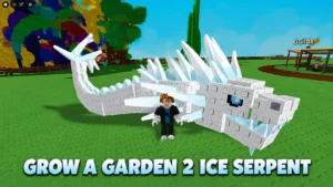Grow a Garden 2 Ice Serpent: Ability, How to Get It & Is It Worth the Grind? (2026 Guide)