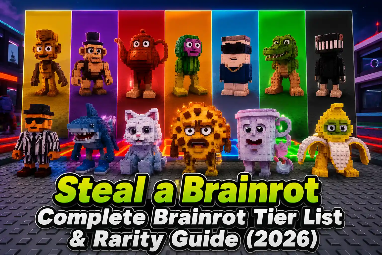 Steal a Brainrot Complete Brainrot Tier List & Rarity Guide (2026)