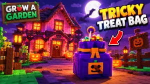 How to Get the Tricky Treat Bag in Grow a Garden (2026): Trick or Treat House Guide