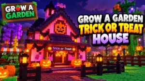 Grow a Garden Trick or Treat House (2026): Cost, Reset Timer & Rewards